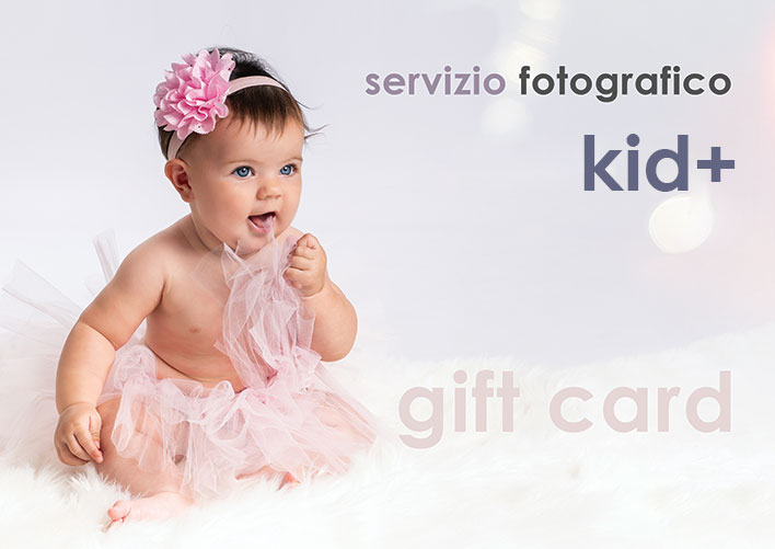 Gift Card Servizi Fotografici Kid Professionali - Regala un ricordo speciale con la nostra gift card Kid